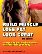 Stuart McRobert 2013 - Build Muscle, Lose Fat, Look Great, 2nd Edition.jpg